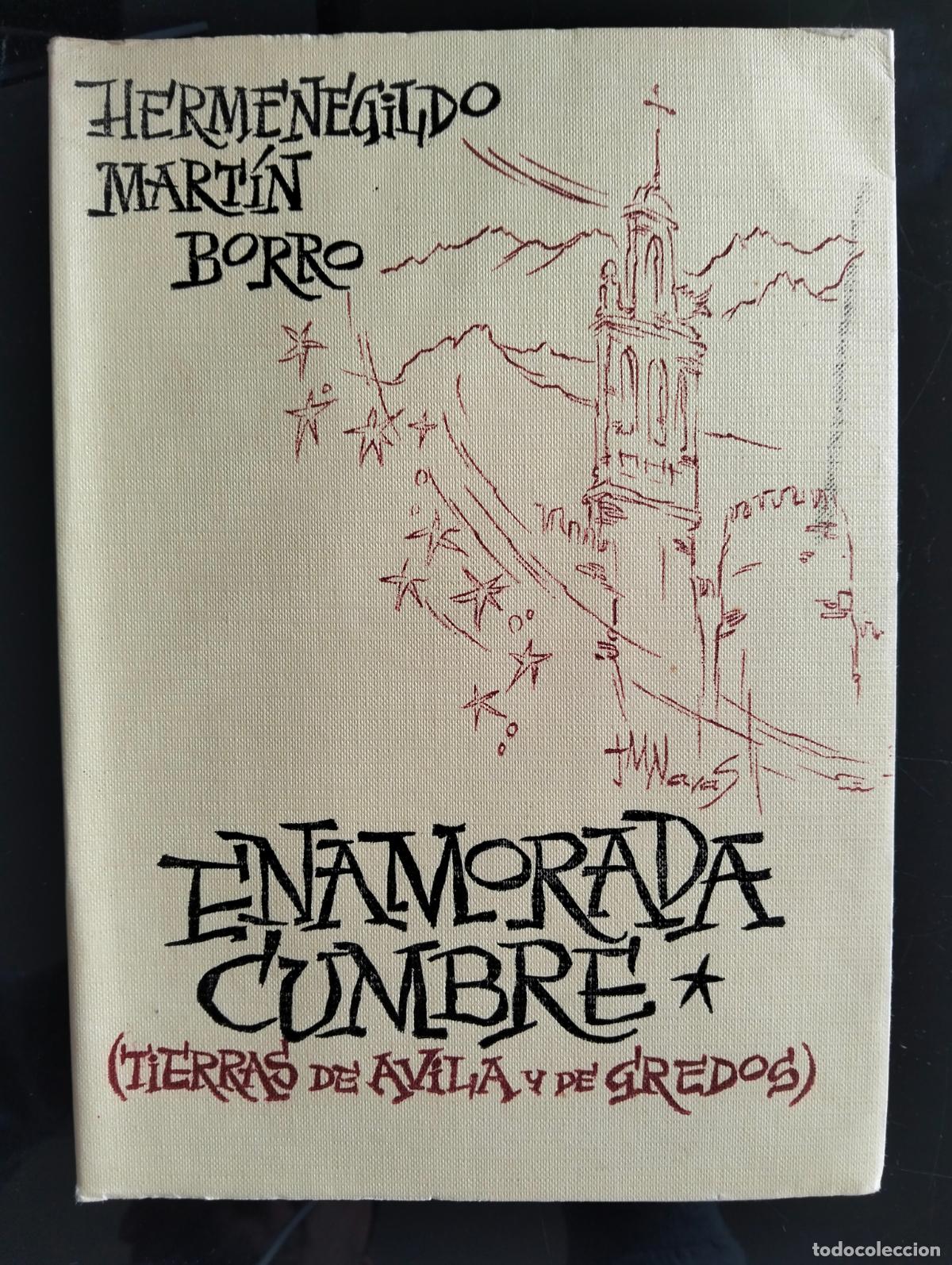 Libros de segunda mano: Poesia. Dedicado. Enamorada Cumbre, Hermenegildo Martin, Madrid. 1978 VISITA CATALOGO L55