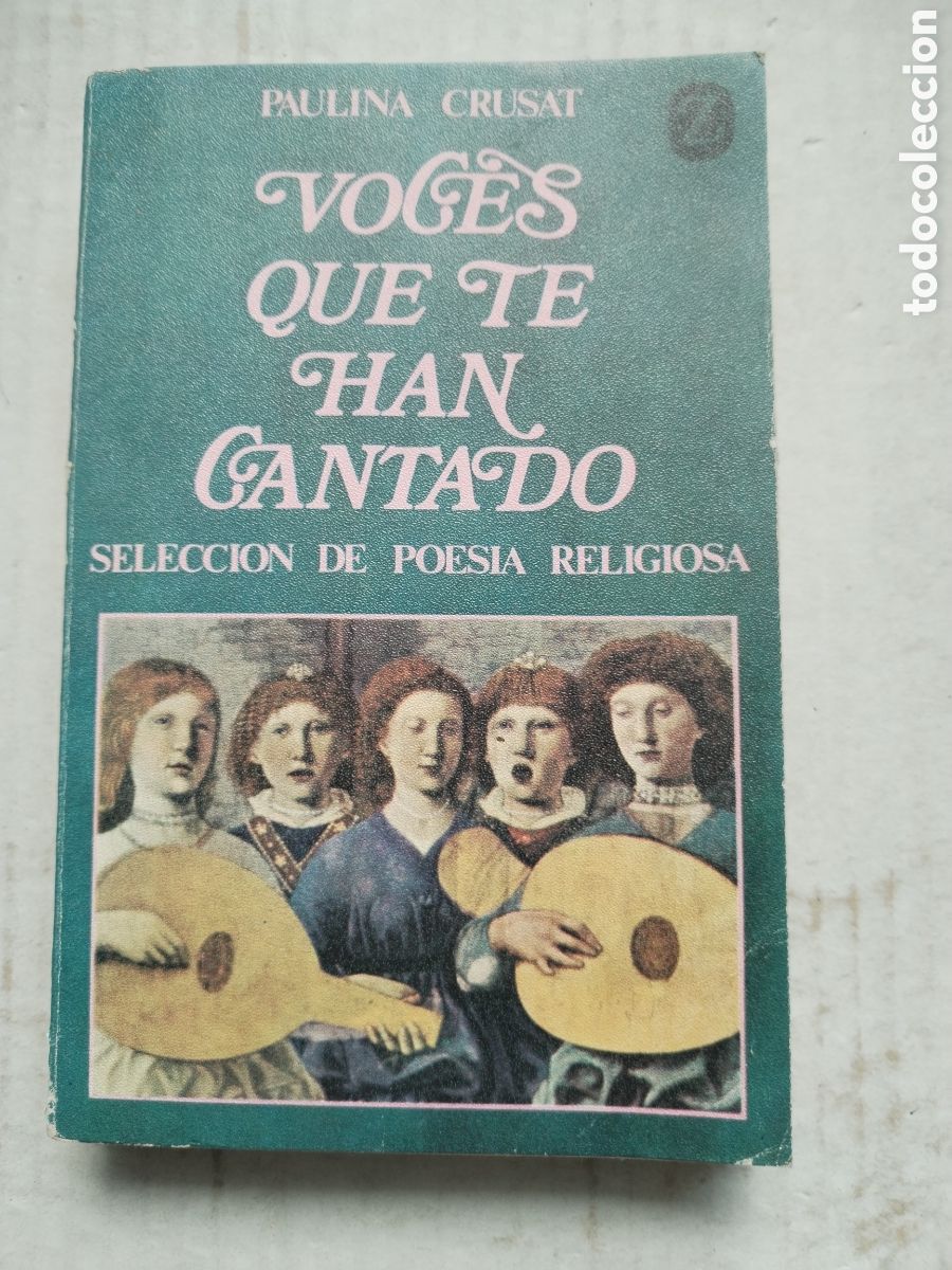 Libros de segunda mano: VOCES QUE TE HAN CANTADO/SELECCI&Oacute;N DE POESIA RELIGIOSA
