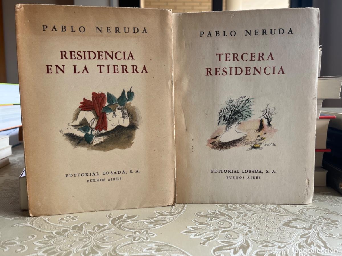 Libros de segunda mano: Neruda, Pablo.- Residencia en la tierra/ Tercera residencia (Ed. Losada, 2 vols)