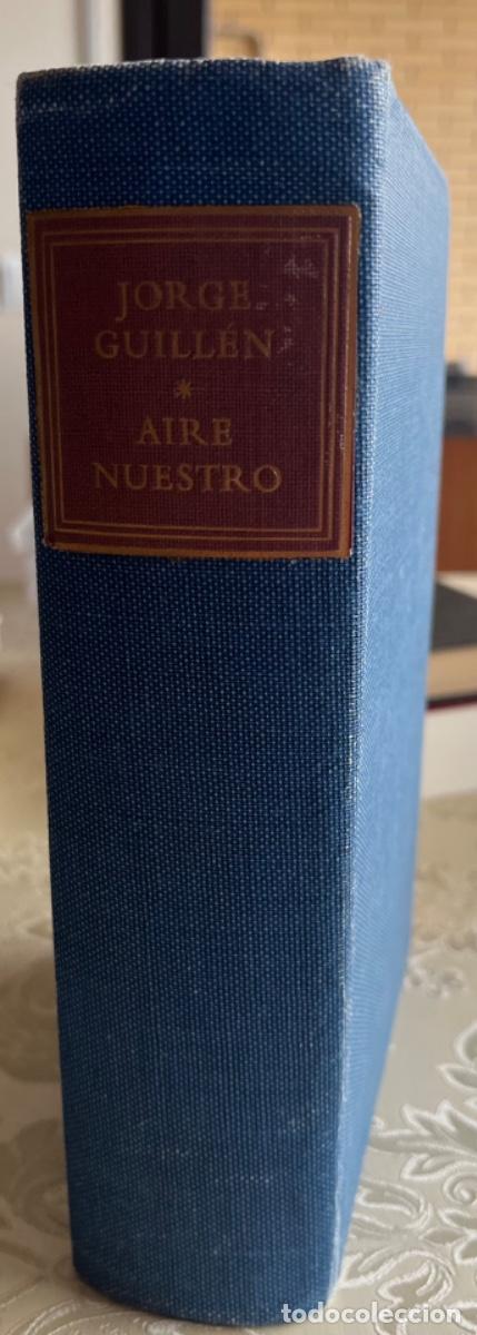 Libros de segunda mano: Guillen, Jorge.- Aire nuestro - Foto 2