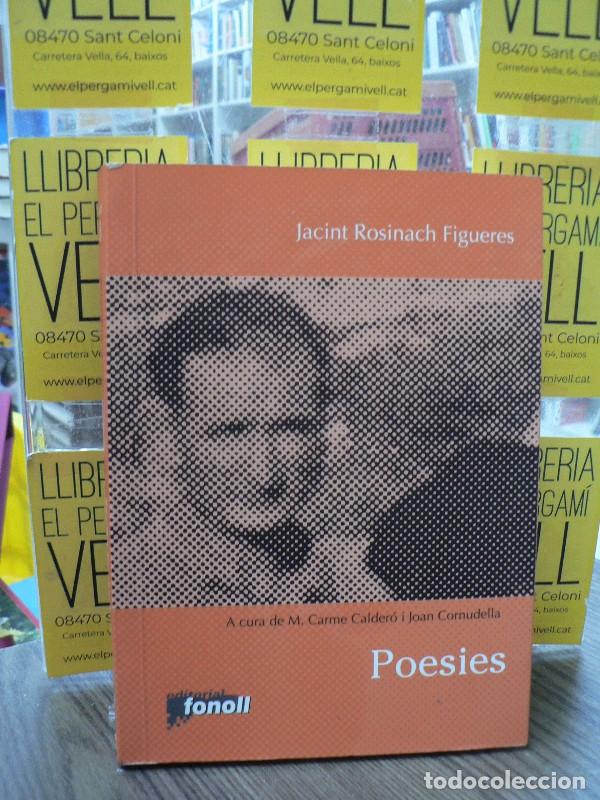 Libros de segunda mano: Poesies - Rosinach, Jacint - Editorial Fonoll - Poesia Joan Duch, N&ordm; 8