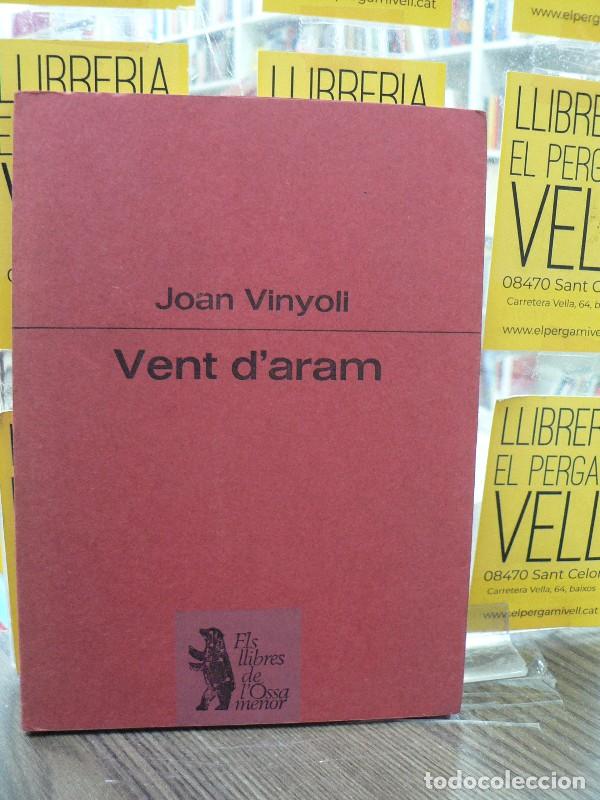 Libros de segunda mano: Vent d'Aram - Joan Vinyoli - Aym&aacute; - Els Llibres de L'&Oacute;ssa Menor