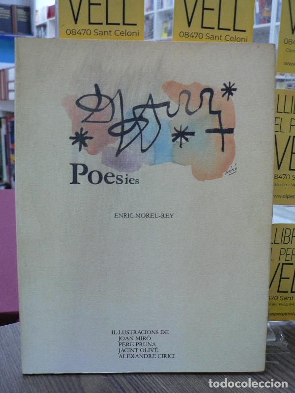 Libros de segunda mano: Poesies - Moreu Rey, Enric - Autor editor - 1984, 1&ordf; ed.