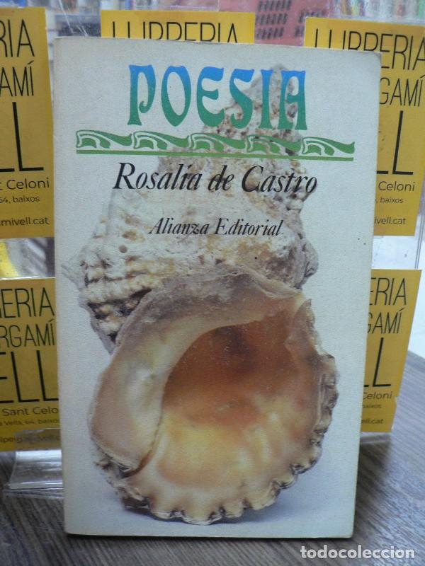 Libros de segunda mano: Poes&iacute;a - Rosal&iacute;a de Castro - Alianza Editorial - El libro de bolsillo, 724