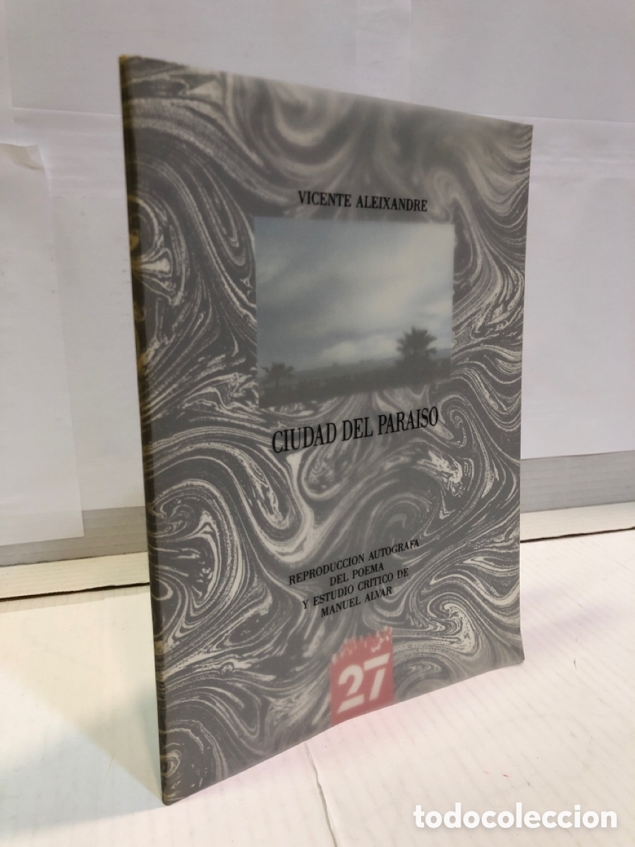 Libros de segunda mano: Ciudad del paraiso - Vicente Aleixandre