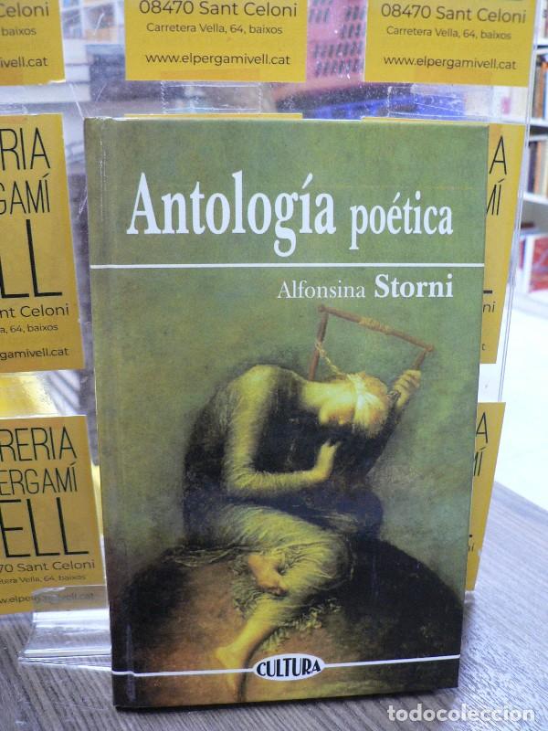 Libros de segunda mano: Antolog&iacute;a Po&eacute;tica - Storni, Alfonsina - Edicomunicaci&oacute;n - Cultura, N&ordm; 23