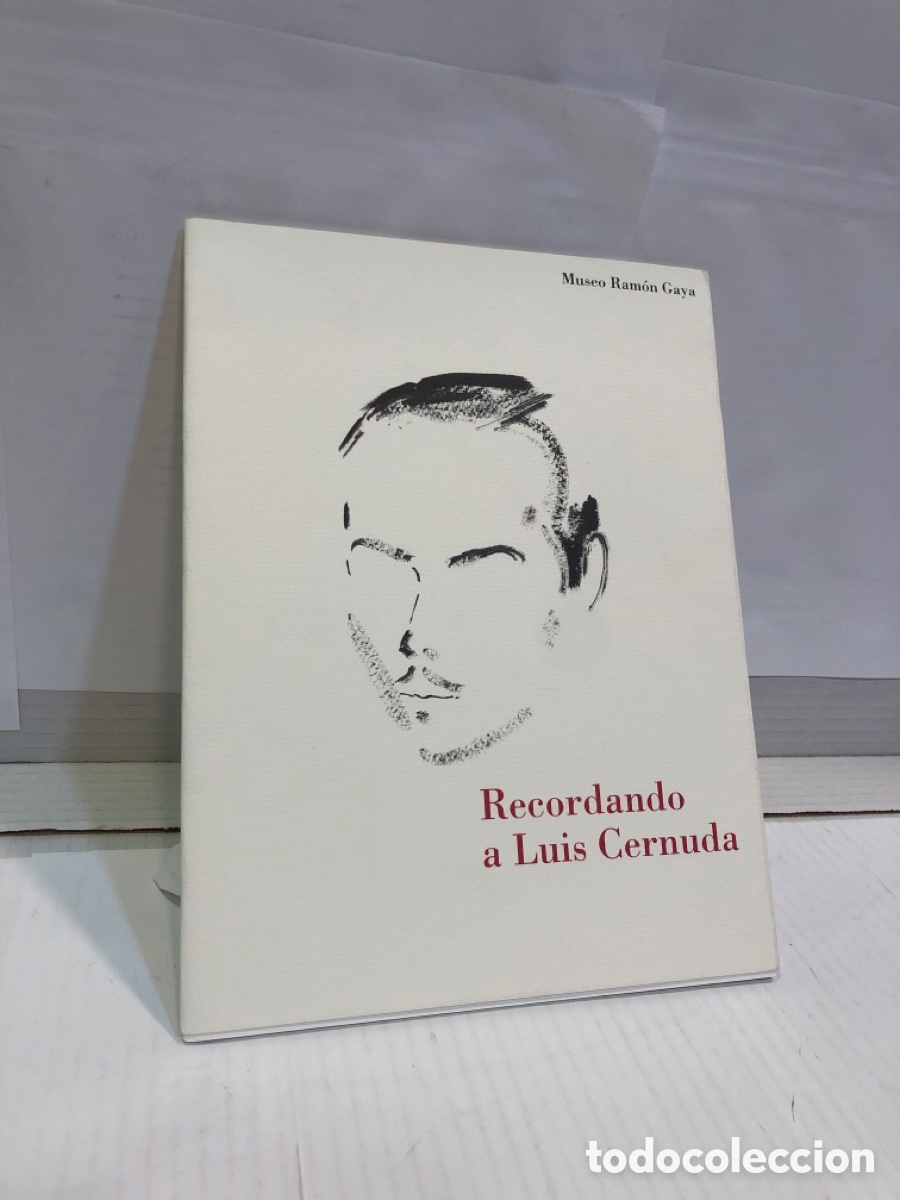 Libros de segunda mano: Museo Ram&oacute;n Gaya: Recordando a Luis Cernuda