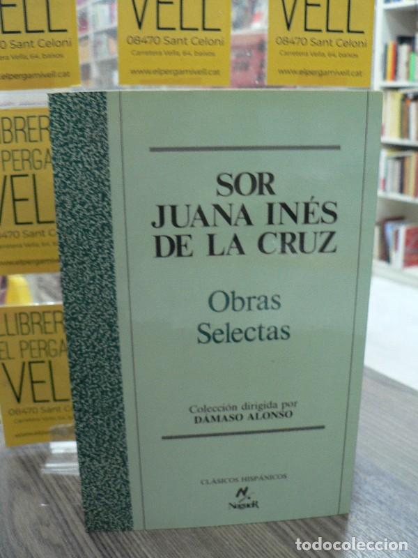 Libros de segunda mano: Obras Selectas - Juana In&eacute;s de la Cruz - Noguer Ediciones - Cl&aacute;sicos Hisp&aacute;nicos, 7