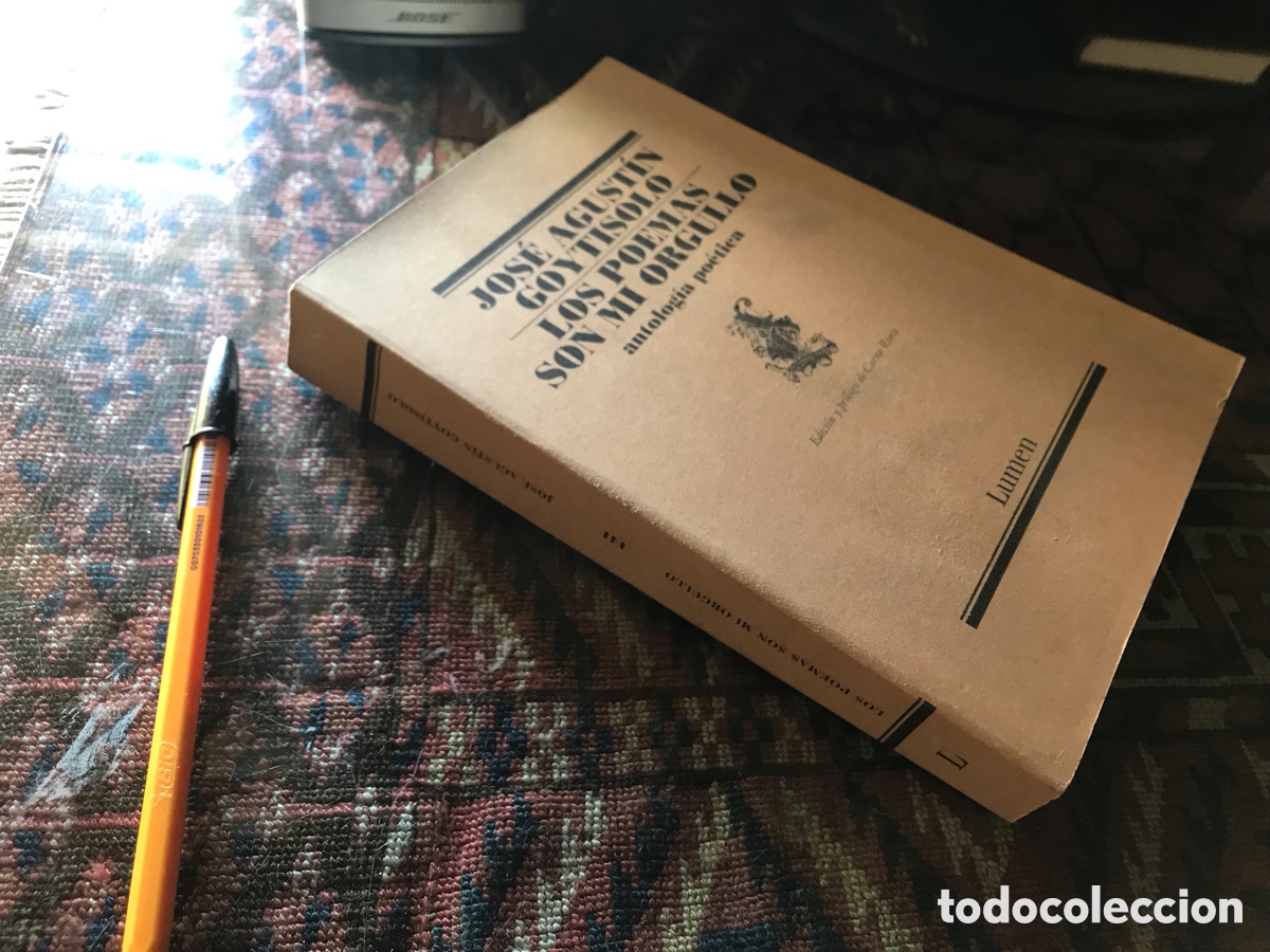 Libros de segunda mano: Los poemas son mi orgullo. Jos&eacute; Agust&iacute;n Goytisolo. Antolog&iacute;a po&eacute;tica. Lumen n&ordm; 141