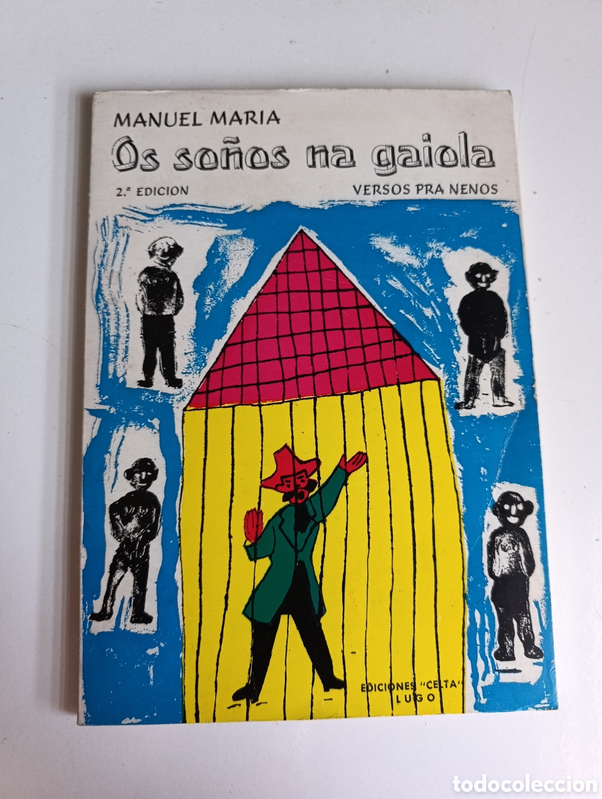 Libros de segunda mano: Os so&ntilde;os na gaiola. Versos pra nenos. Manuel Mar&iacute;a