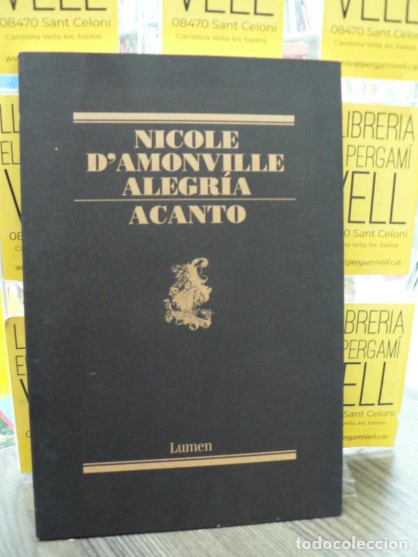 Libros de segunda mano: Acanto - Nicole D'Amonville - Lumen - Poes&iacute;a, N&ordm; 155