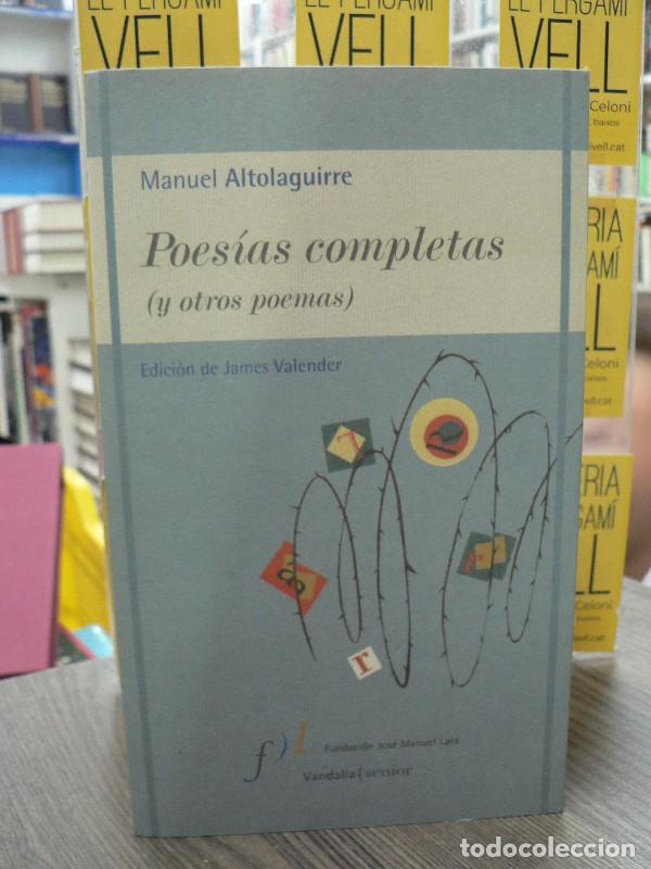 Libros de segunda mano: Poes&iacute;as Completas: Y Otros Poemas - Altolaguirre, Manuel - Fundaci&oacute;n Jos&eacute; Manuel Lara - Vandalia, 21