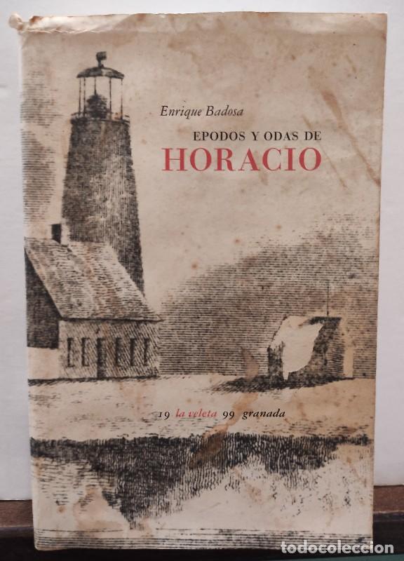 Libros de segunda mano: &Eacute;podos y Odas de Horacio - Horacio Flaco, Quinto - Editorial Comares - La Veleta, 44