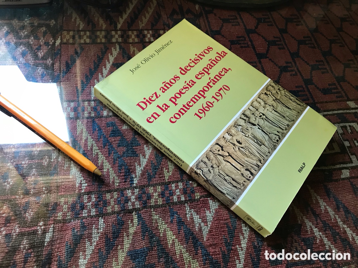 Libros de segunda mano: Diez a&ntilde;os decisivos en la poes&iacute;a espa&ntilde;ola contempor&aacute;nea 1960-1970. Rialp