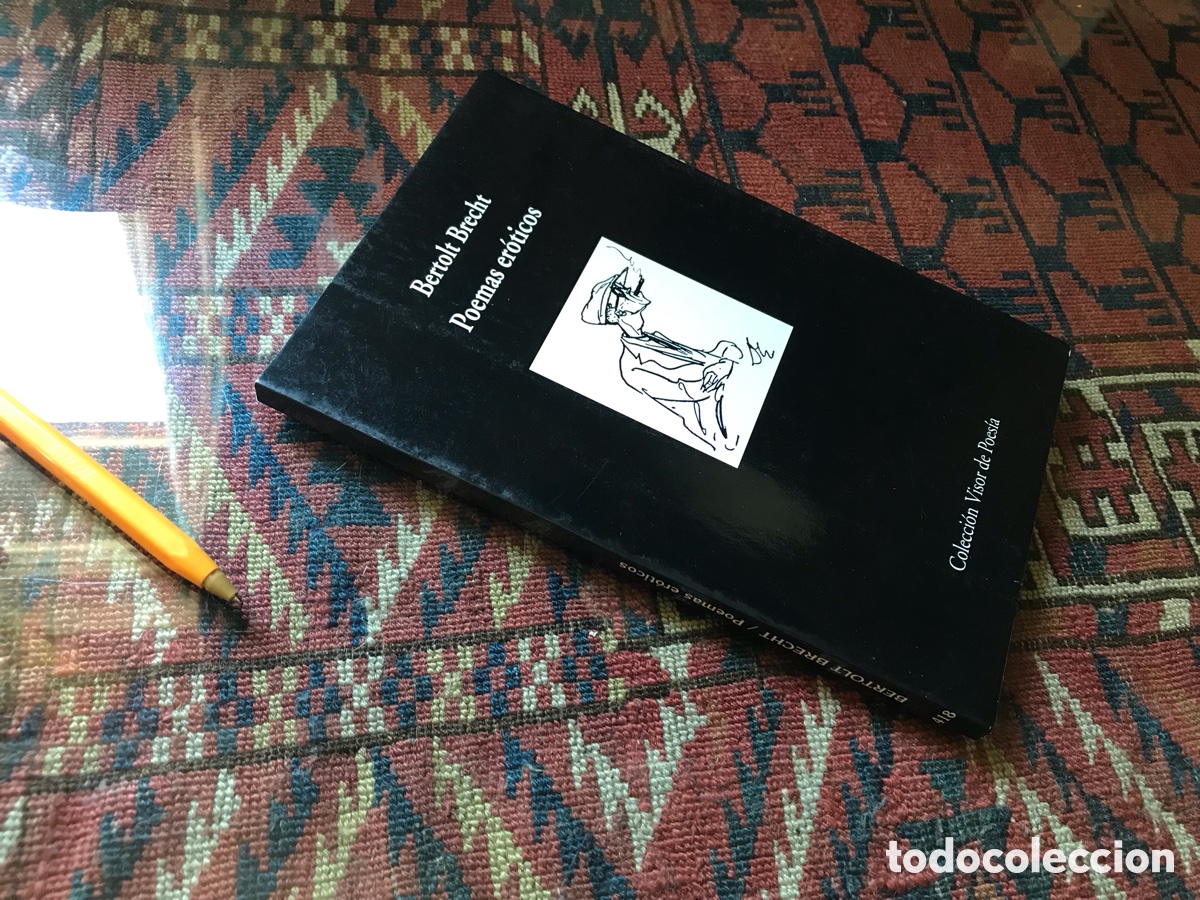 Libros de segunda mano: Poemas er&oacute;ticos. Bertolt Brecht. Colecci&oacute;n Visor de Poes&iacute;a n&ordm; 418