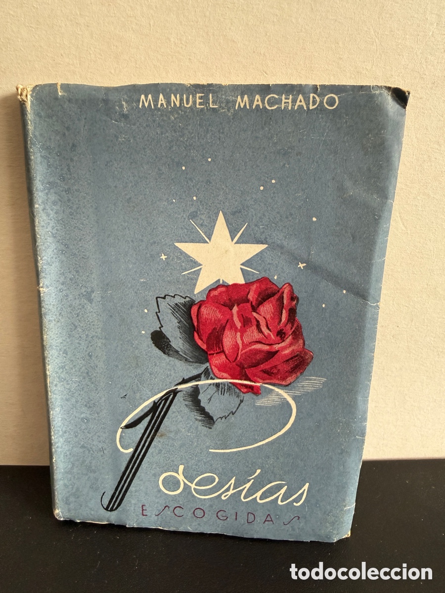 Libros de segunda mano: Manuel Machado - Poes&iacute;as escogidas (1951)