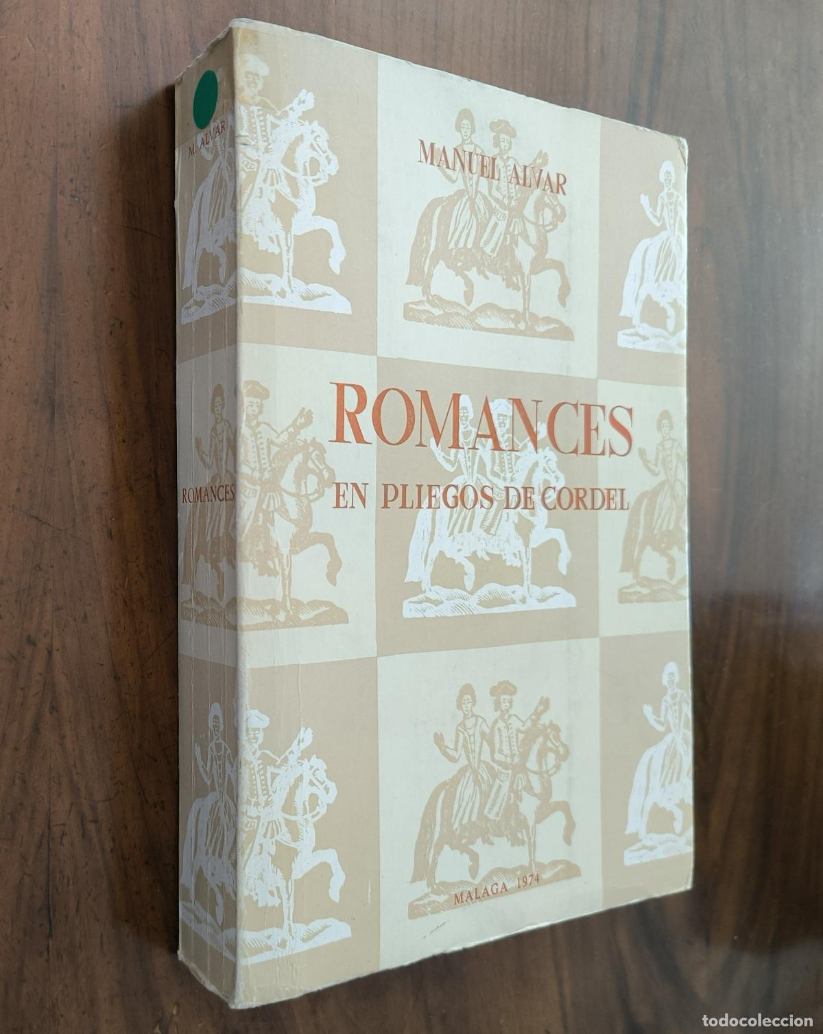 Libros de segunda mano: ROMANCES EN PLIEGOS DE CORDEL - MANUEL ALVAR