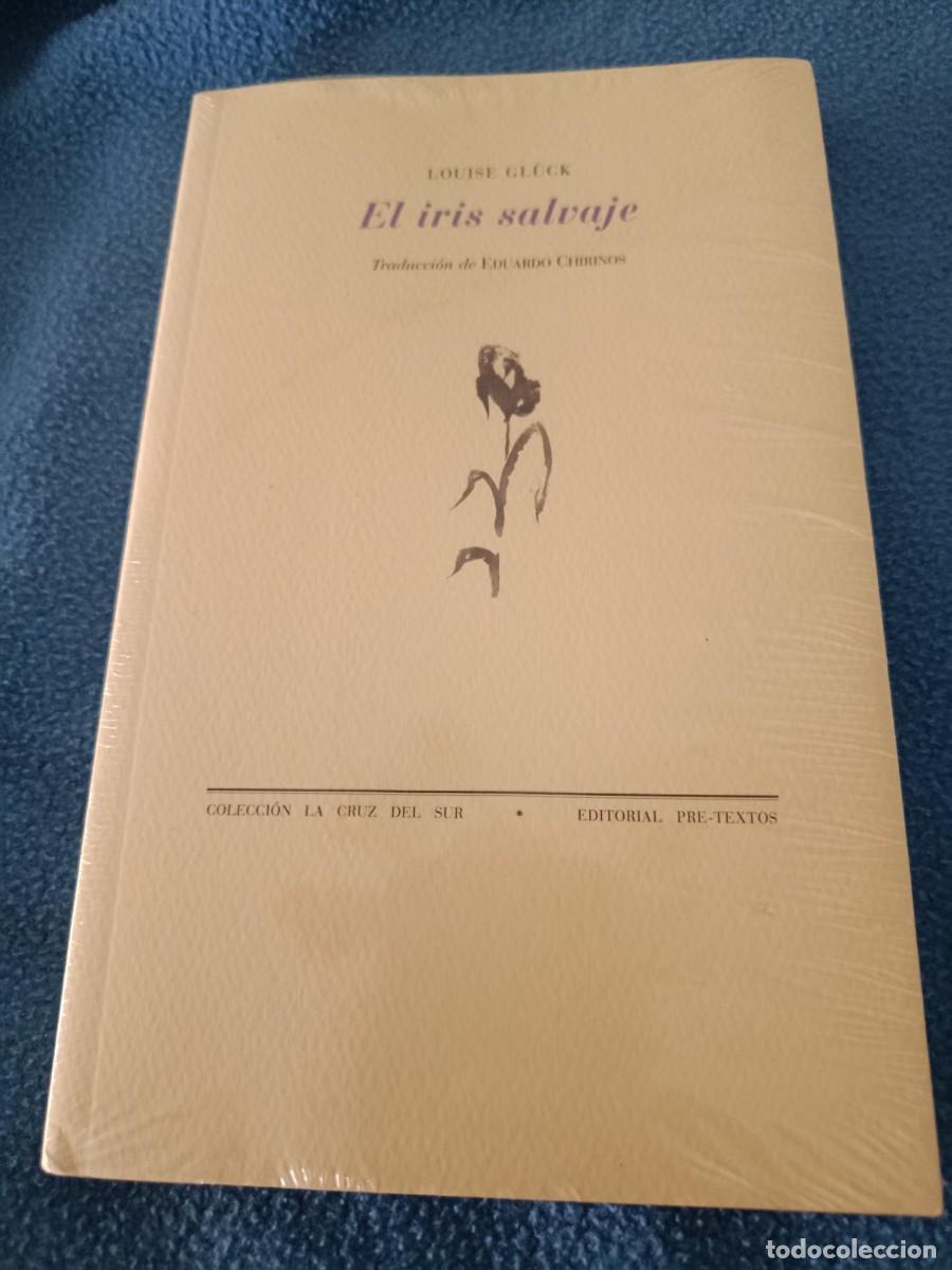 Libros de segunda mano: El iris salvaje, Louise Gluck