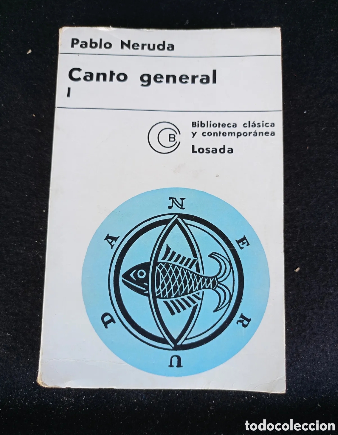 Libros de segunda mano: Canto general I Pablo Neruda - Foto 1