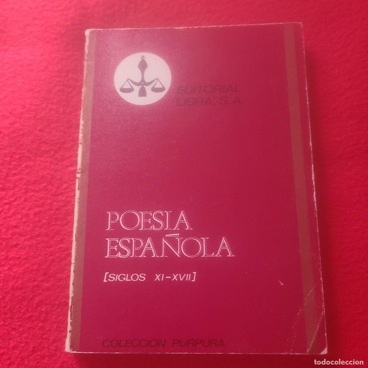 Libros de segunda mano: Poes&iacute;a espa&ntilde;ola. Siglos XI-XVII