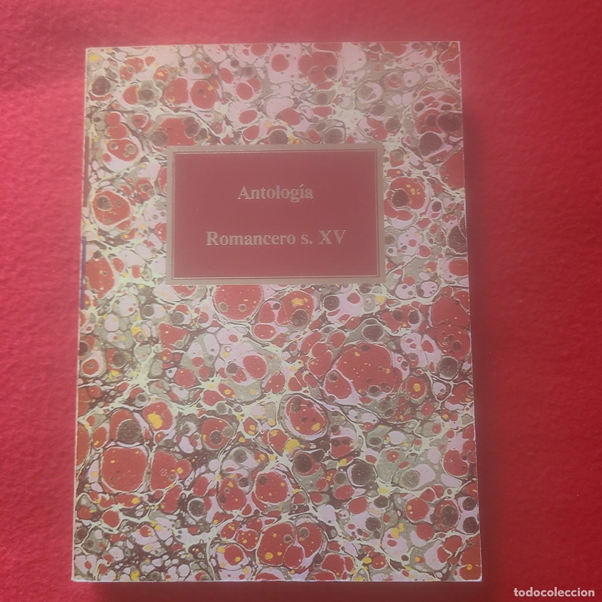 Libros de segunda mano: Antolog&iacute;a. Romancero del siglo XV