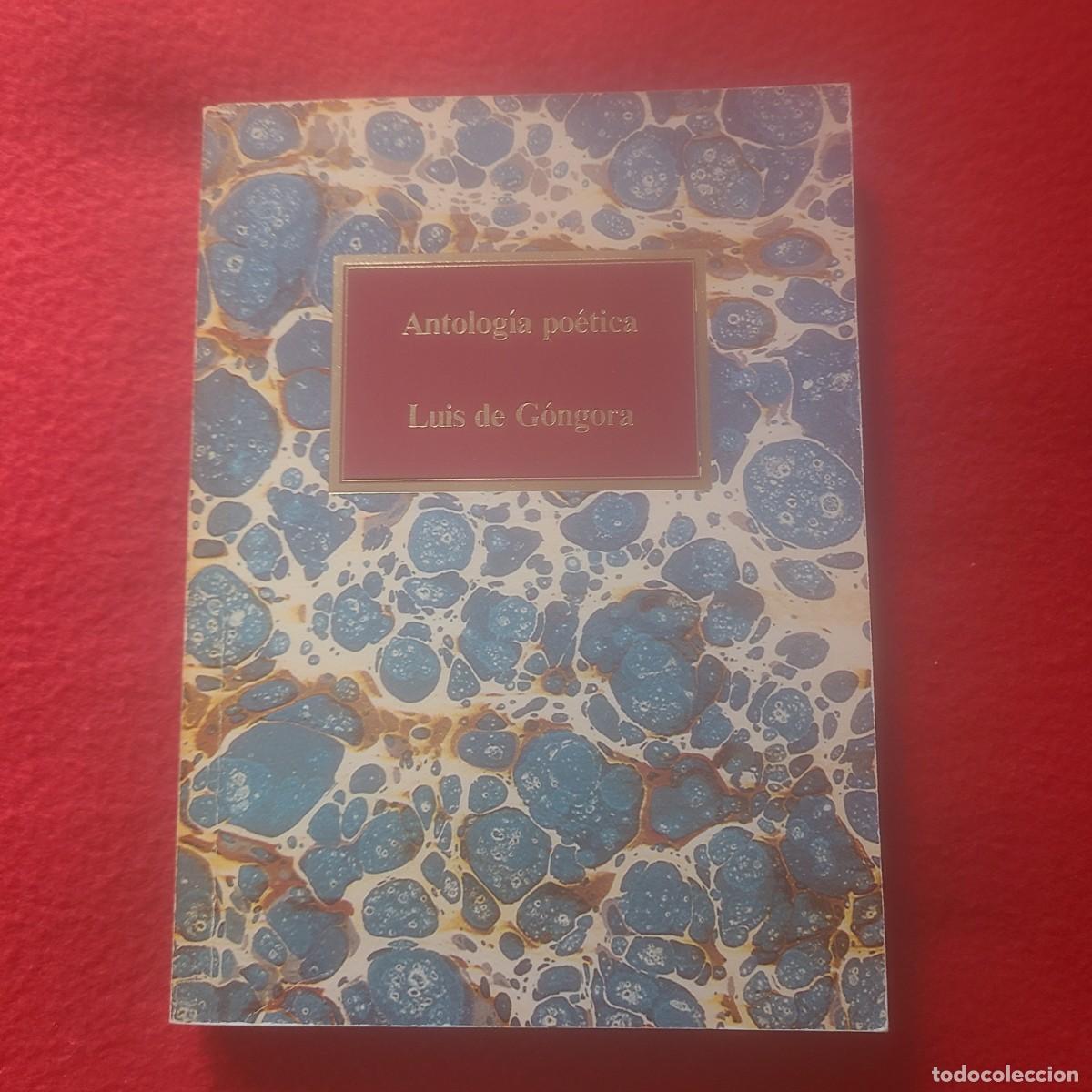 Libros de segunda mano: Antolog&iacute;a po&eacute;tica. Luis de G&oacute;ngora