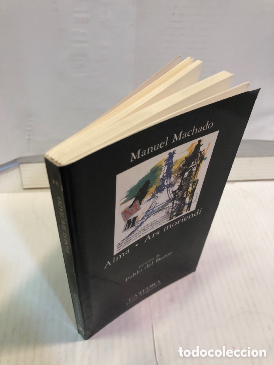 Libros de segunda mano: Manuel Machado - Alma. Ars moriendi