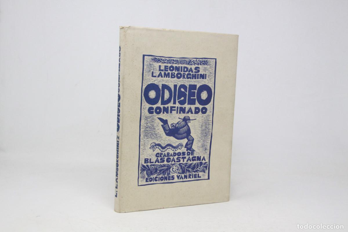 Libros de segunda mano: Leonidas Lamborghini y Blas Castagna - Odiseo Confinado - Dedicatoria de Castagna
