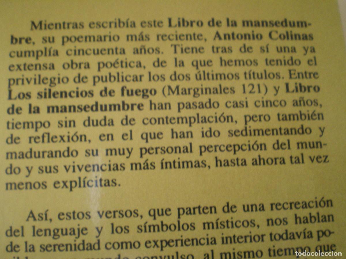 Libros de segunda mano: LIBRO DE LA MANSEDUMBRE. ANTONIO COLINAS. MARGINALES TUSQUETS. - Foto 3