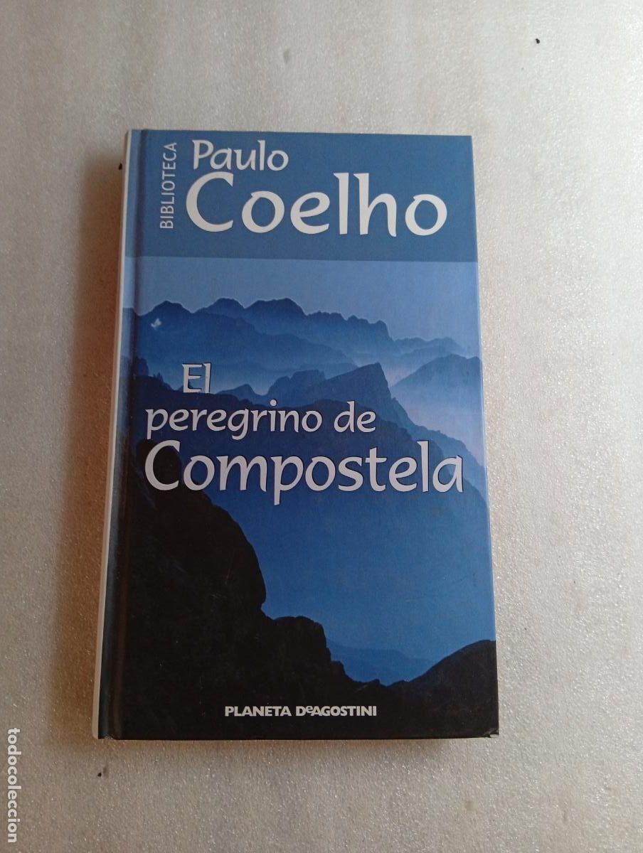 Libros de segunda mano: EL PEREGRINO DE COMPOSTELA - PAULO COELHO