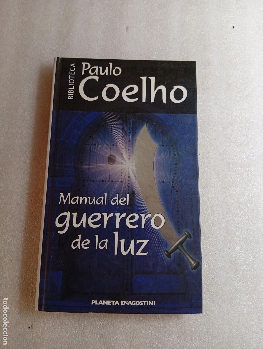 Libros de segunda mano: MANUAL DEL GUERRERO DE LA LUZ - PAULO COELHO