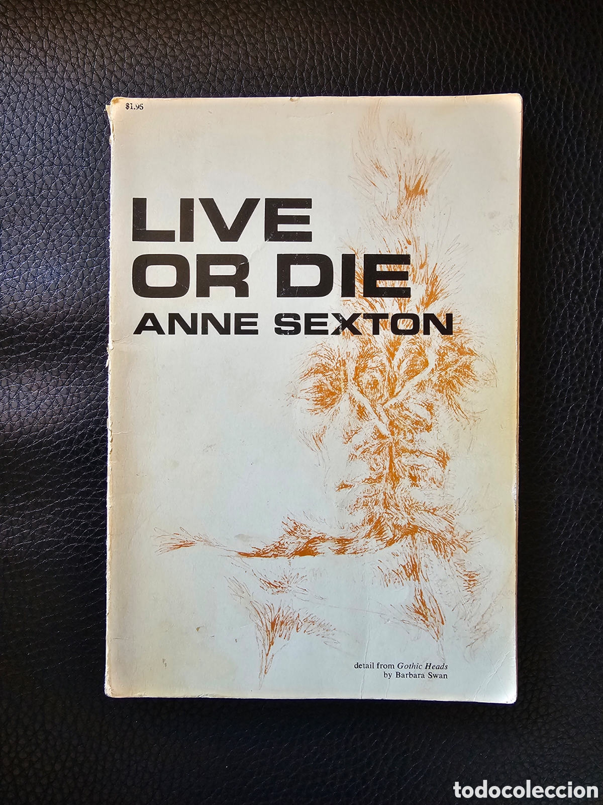 Libros de segunda mano: ANNE SEXTON Live or Die. Third printing
