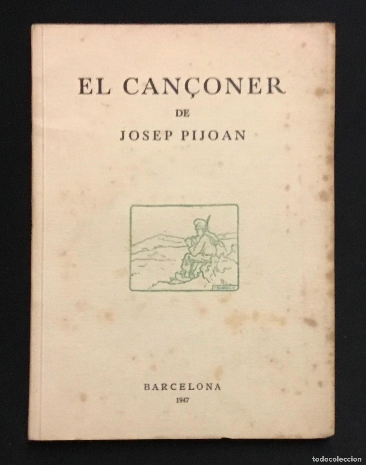 Libros de segunda mano: EL CAN&Ccedil;ONER. - PIJOAN, Josep.