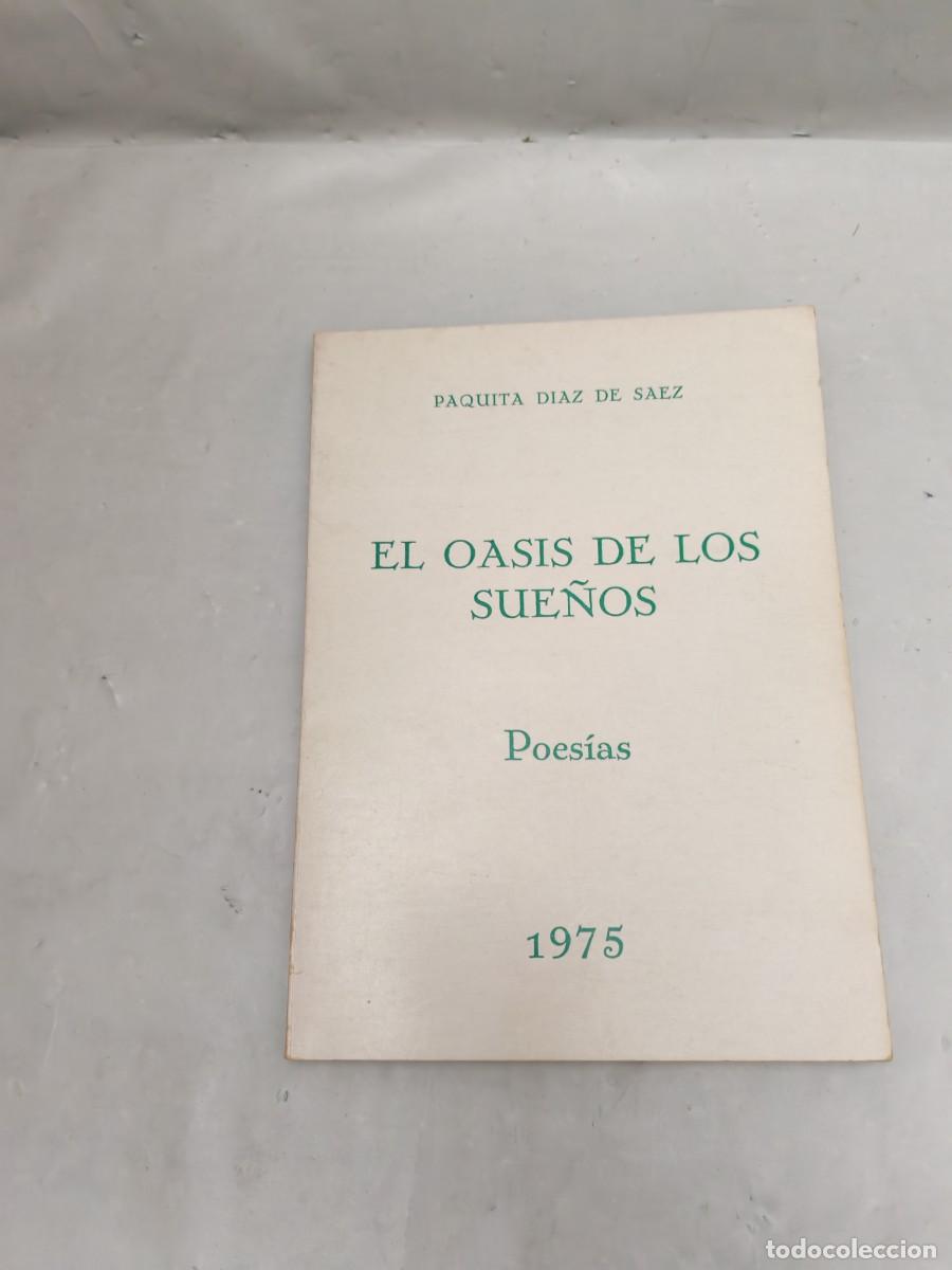 Second hand books: El Oasis de los Sue&ntilde;os. Poes&iacute;as (Dedicatoria y firma aut&oacute;grafa de autora, Primera edici&oacute;n)