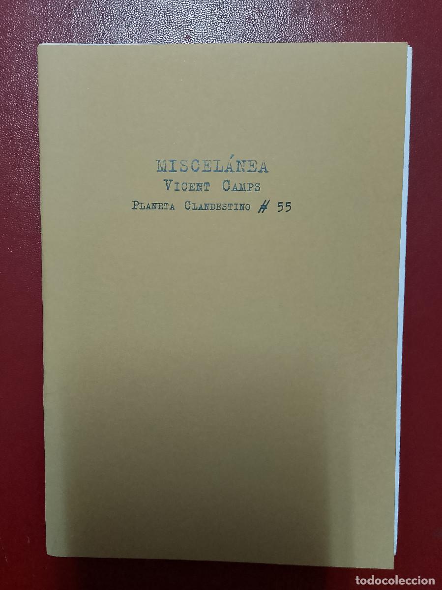 Libros de segunda mano: Vicent Camps: Miscel&aacute;nea (Ediciones del 4 de agosto. Colecci&oacute;n Planeta clandestino. 2008)