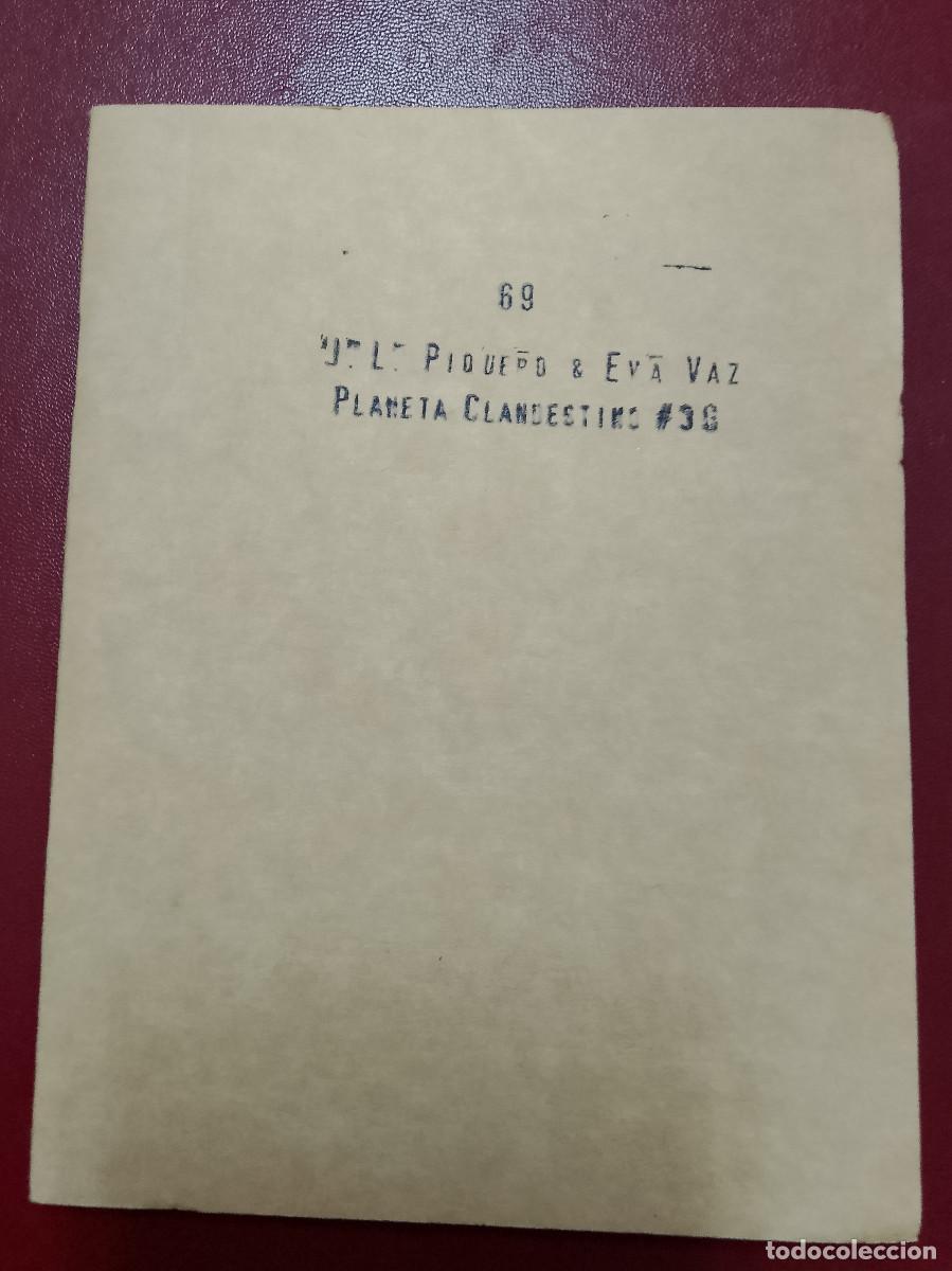 Libros de segunda mano: J.L. Piquero y Eva Vaz: 69 (Ediciones del 4 de agosto. Colecci&oacute;n Planeta clandestino. 2006)