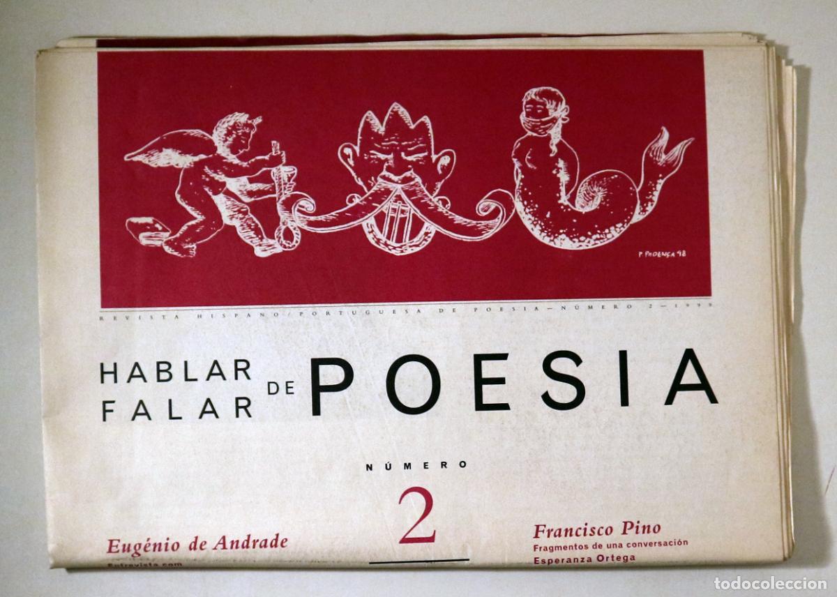 Libri di seconda mano: Andrade, Eug&eacute;nio de - Pino Francisco - HABLAR / FALAR DE POESIA N&ordm; 2 - s/l 1999 - Ilustrado