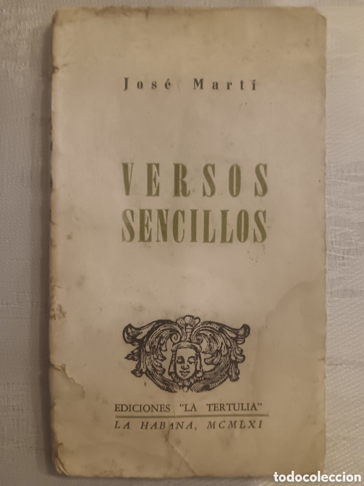 Libros de segunda mano: Jos&eacute; Mart&iacute; - Versos Sencillos