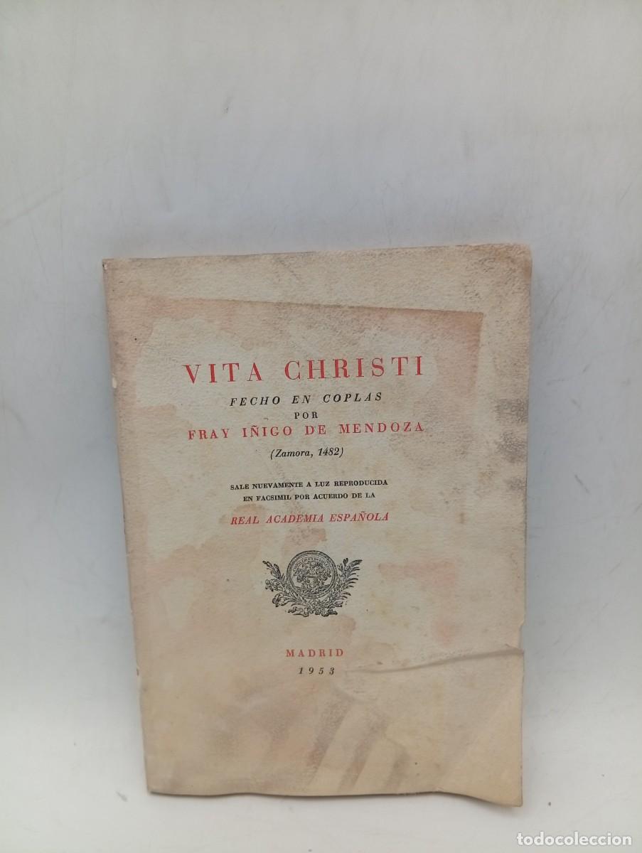 Libros de segunda mano: VITA CHRISTI. FRAY I&Ntilde;IGO DE MENDOZA( ZAMORA, 1482). 1953. 300 EJEMPLARES. INTONSO.