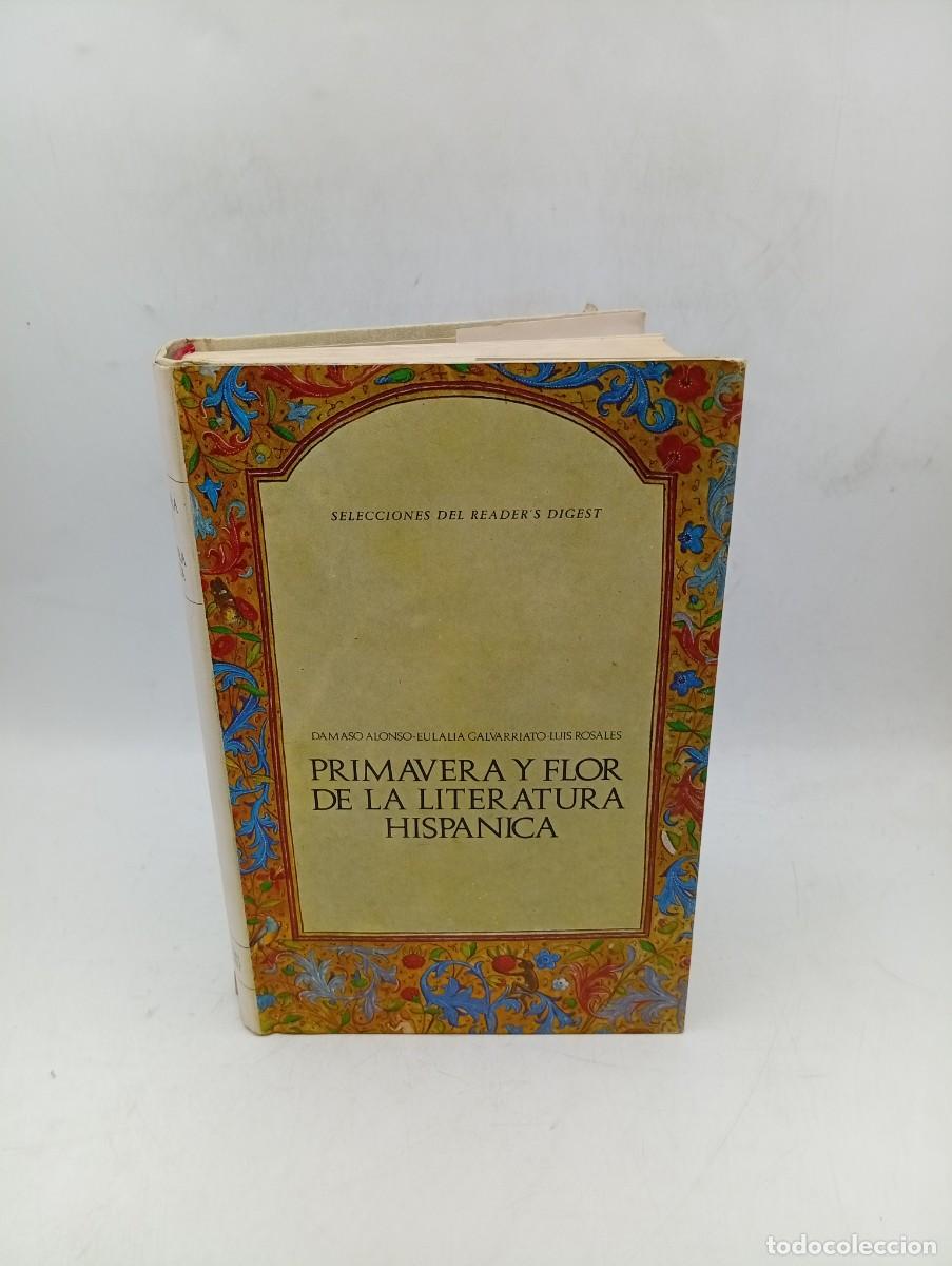 Libros de segunda mano: PRIMAVERA Y FLOR DE LA LITERATURA ESPA&Ntilde;OLA. DAMASO ALONSO/EULALIA GALVARRIATO. TOMO II. 1966.