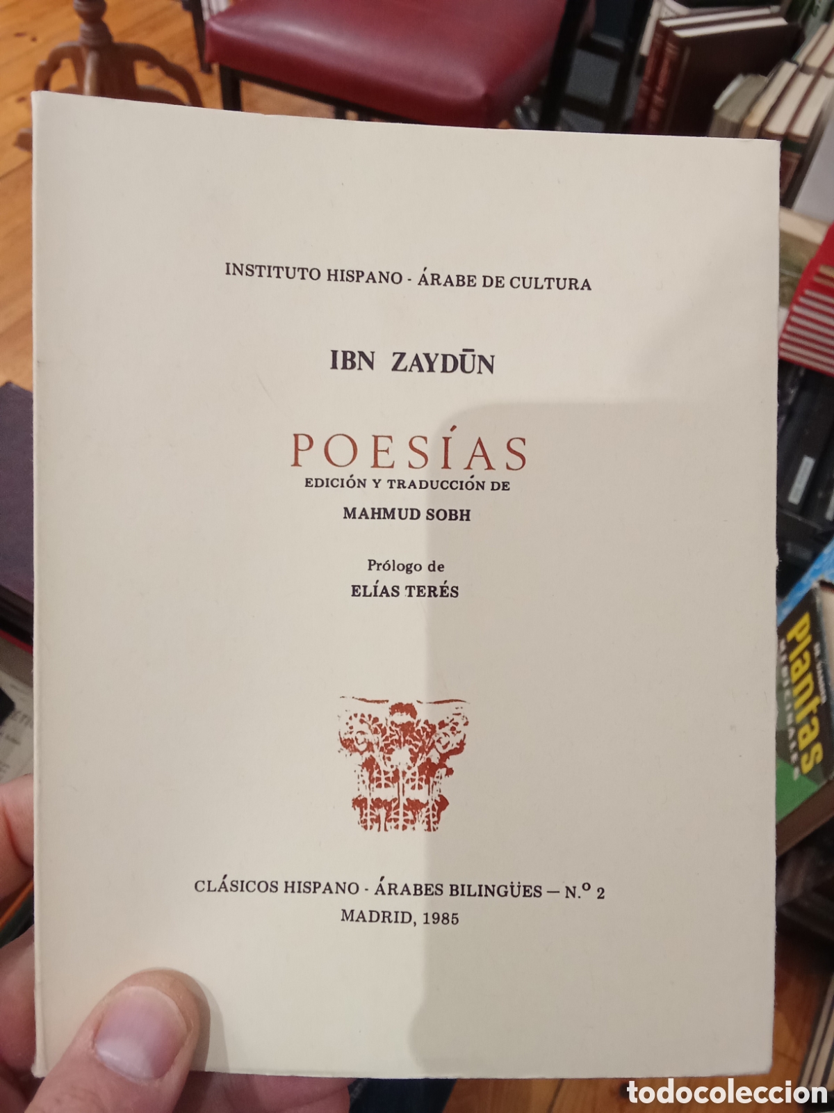 Libros de segunda mano: Poesias - Ibn Zaydun - Instituto Hispano- &Aacute;rabe de Cultura