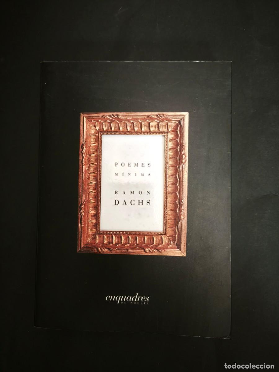 Libros de segunda mano: Poemes m&iacute;nims - Ram&oacute;n Dachs