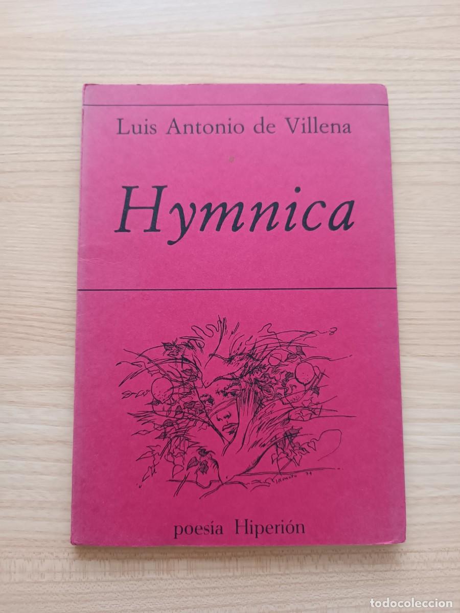 Libros de segunda mano: Hymnica - Luis Antonio de Villena. Hfiperi&oacute;n