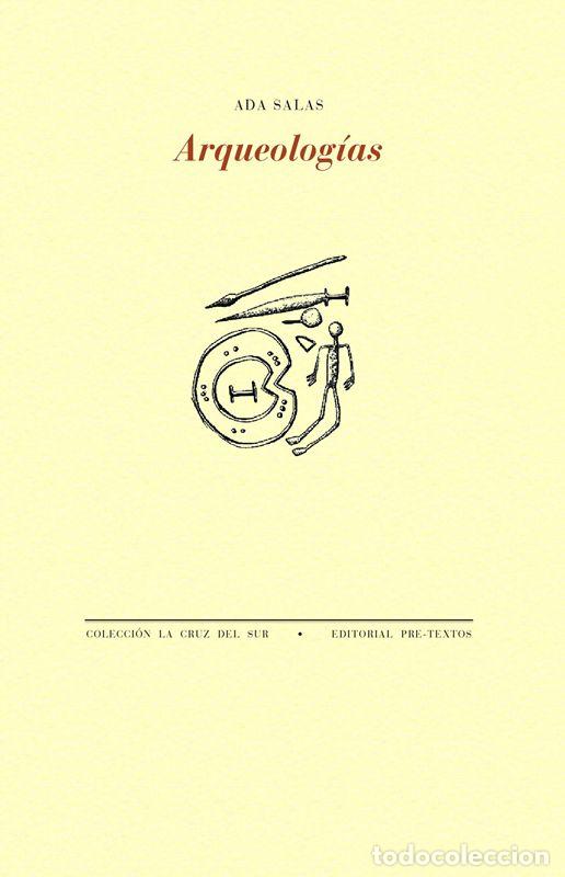 Libros de segunda mano: Arqueolog&iacute;as. - Salas, Ada.