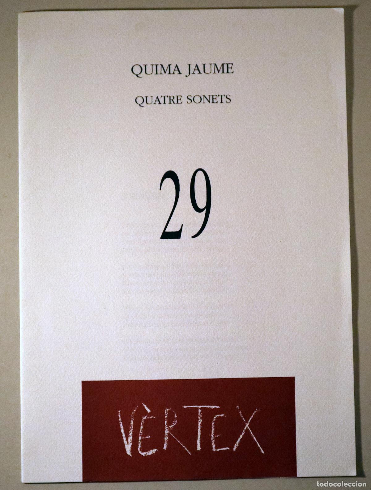 Second hand books: JAUME, Quima - QUATRE SONETS - Matar&oacute; 1994 - Exemplar numerat