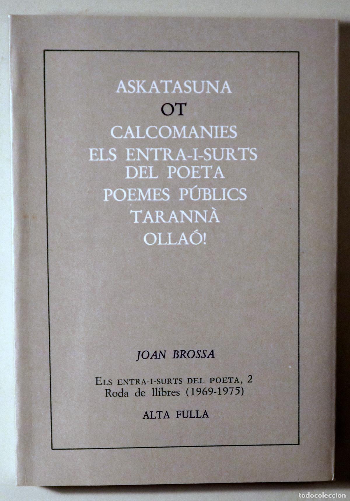 Libros de segunda mano: BROSSA, Joan - OT - Barcelona 1984 - 1a edici&oacute;