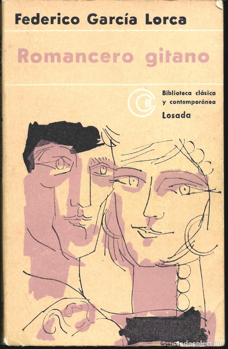 Libros de segunda mano: Federico GARC&Iacute;A LORCA : Romancero gitano (1924-1927). Ed. Losada, Buenos Aires, 1977