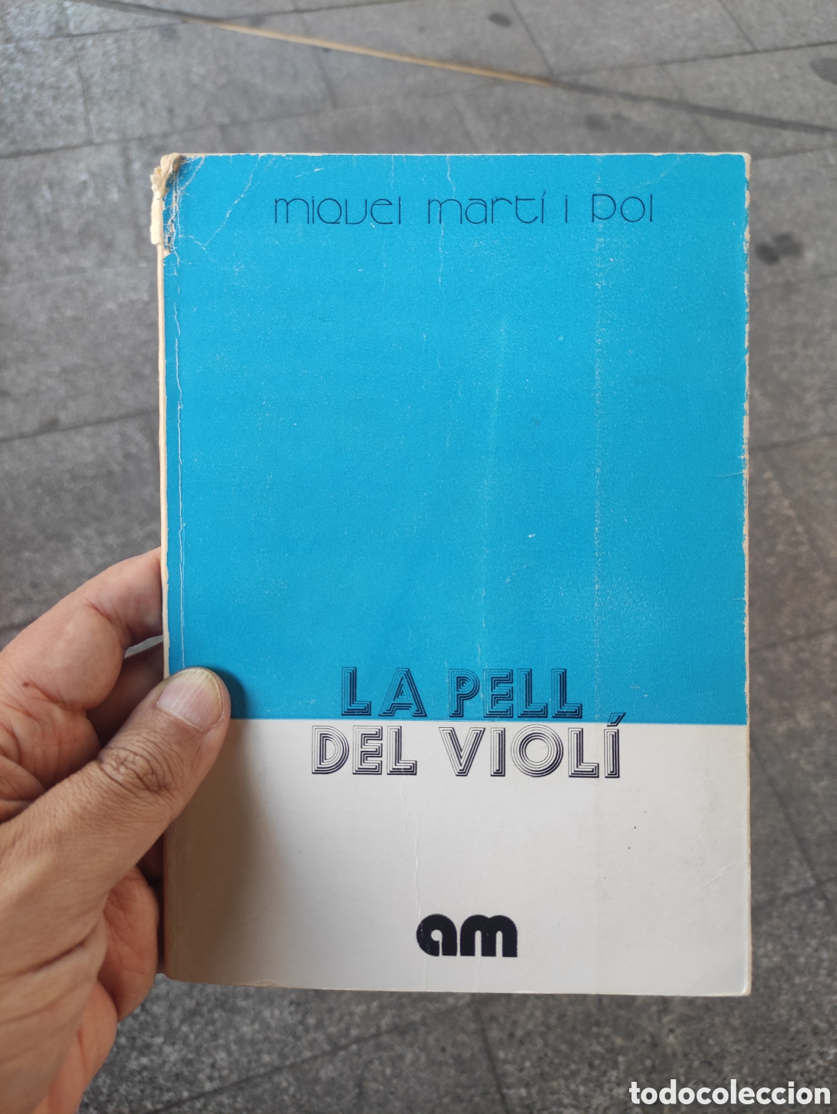 Libros de segunda mano: La pell de viol&iacute; - Miquel Mart&iacute; i Pol, 1974. 1a edici&oacute;