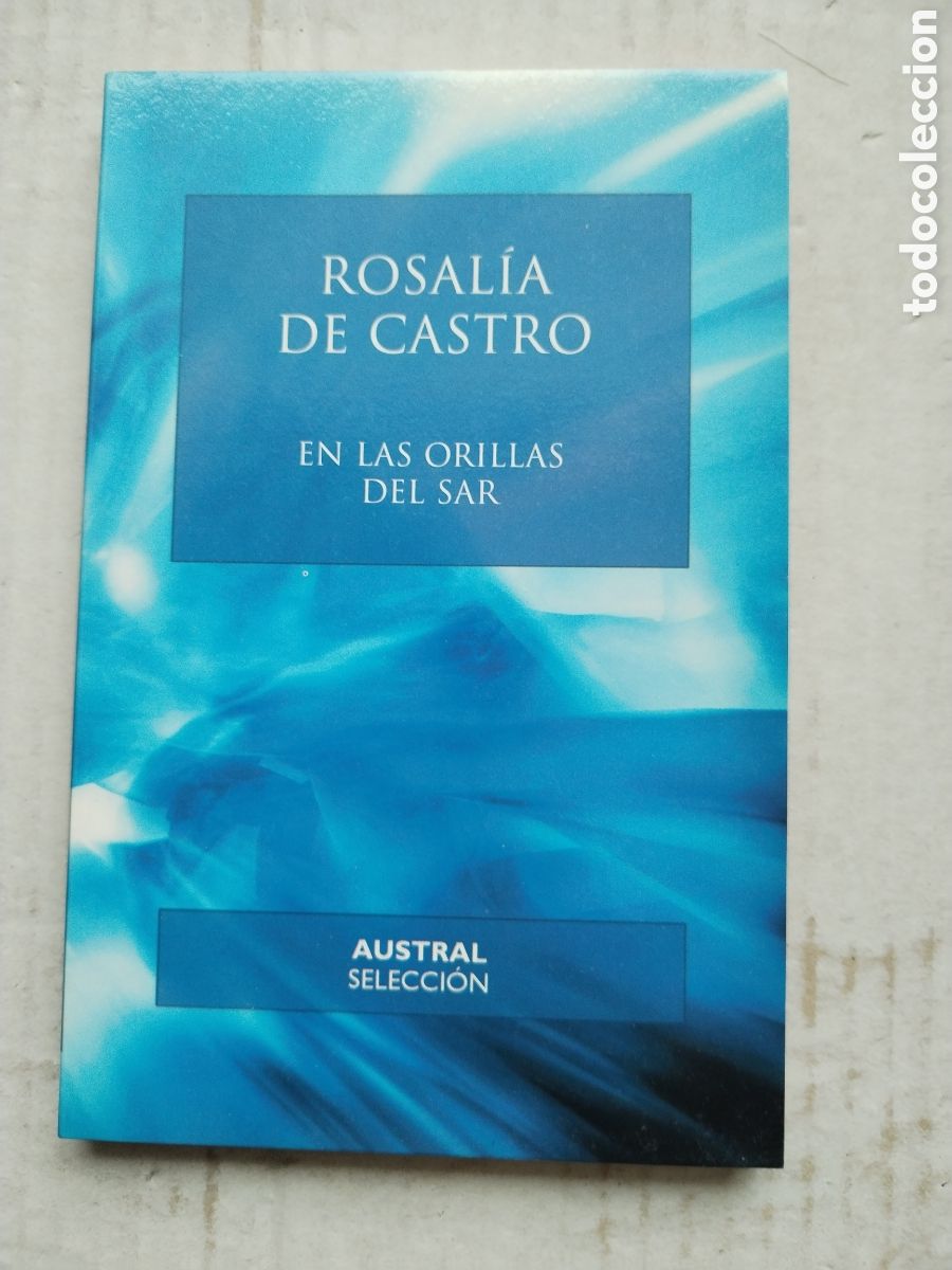 Libros de segunda mano: EN LAS ORILLAS DEL SAR/ROSAL&Iacute;A DE CASTRO