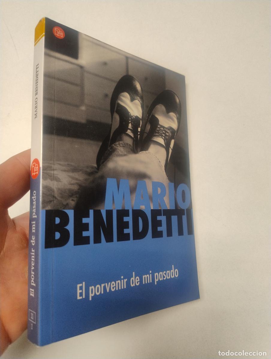 Libros de segunda mano: El porvenir de mi pasado - Mario Benedetti